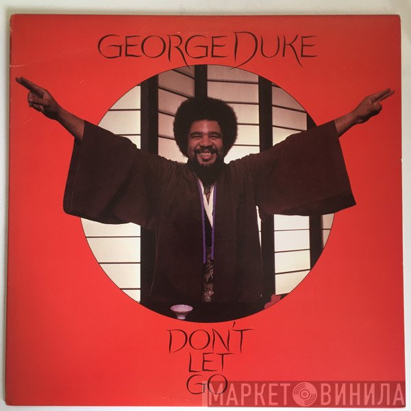 George Duke  - Don't Let Go