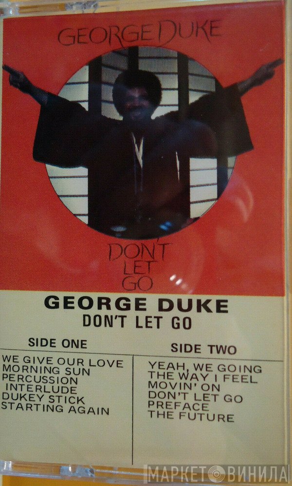 George Duke  - Don't Let Go