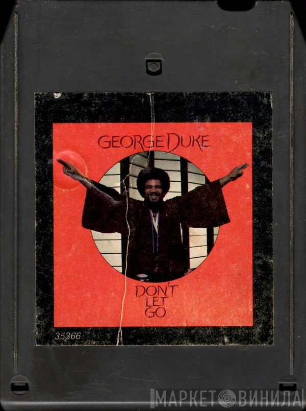 George Duke  - Don't Let Go