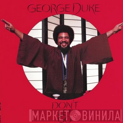 George Duke  - Don't Let Go