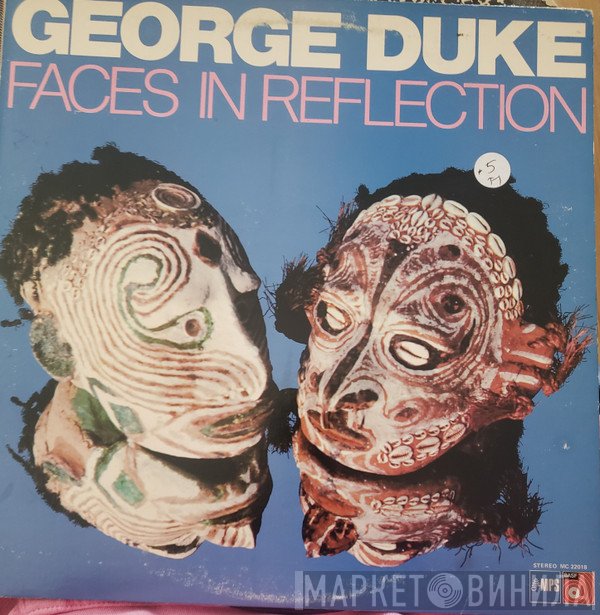 George Duke  - Faces In Reflection