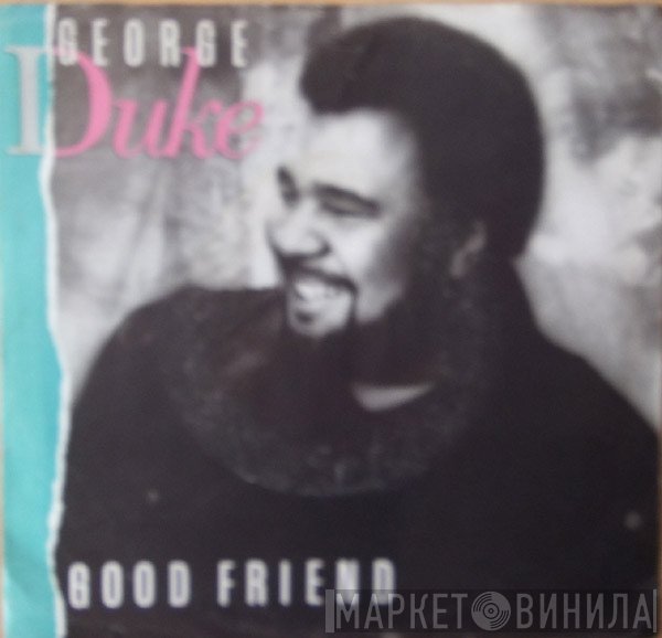 George Duke  - Good Friend