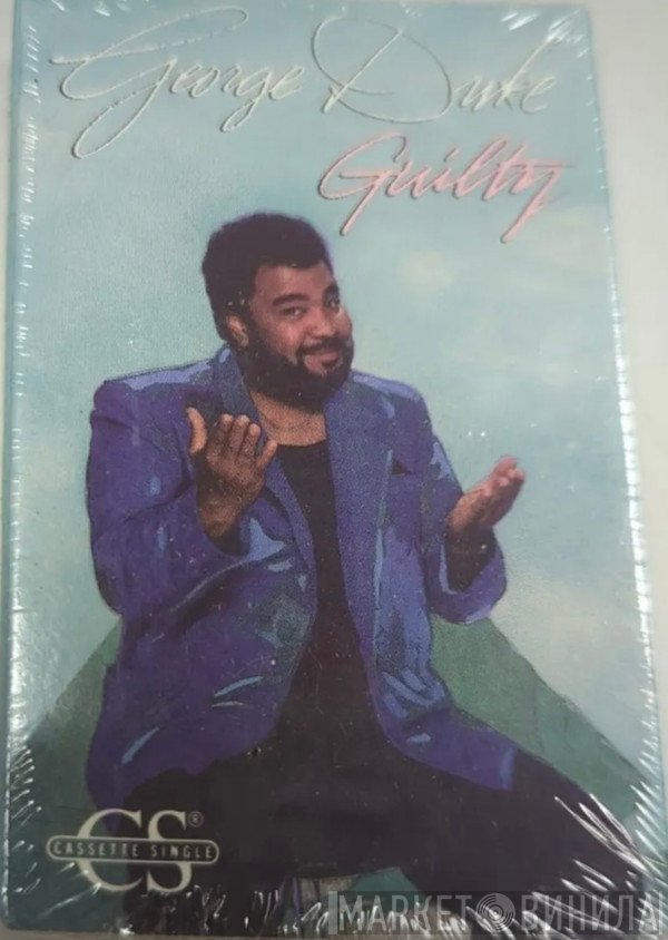 George Duke  - Guilty