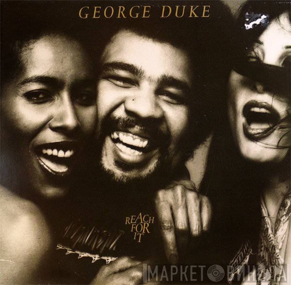 George Duke - Reach For It