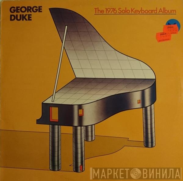 George Duke - The 1976 Solo Keyboard Album