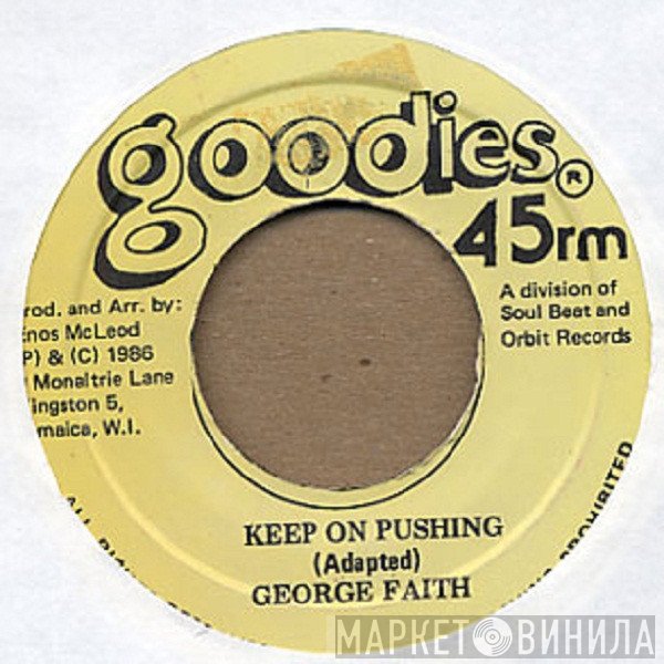 George Faith - Keep On Pushing