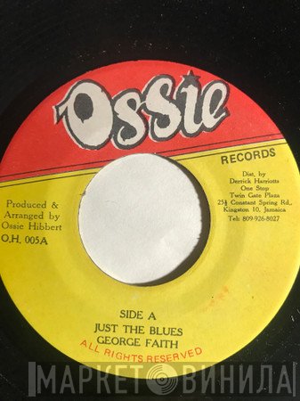 George Faith, Ossie Hibbert - Just The Blues