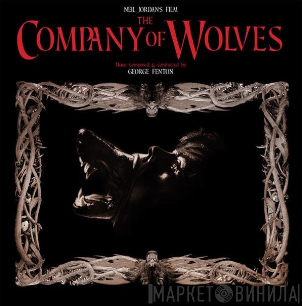 George Fenton - The Company Of Wolves