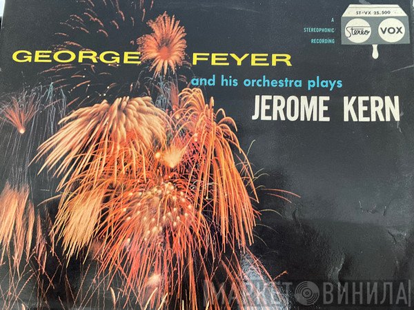 George Feyer And His Orchestra - Echoes Of Jerome Kern 