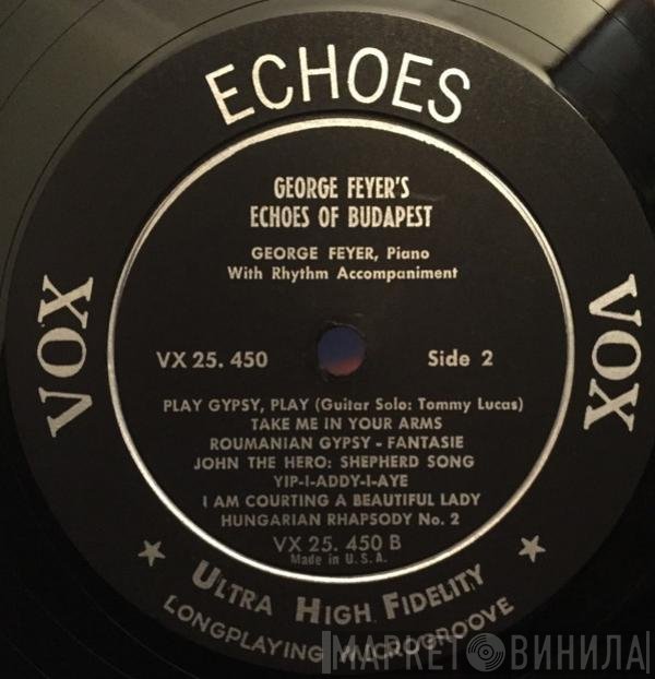 George Feyer - Echoes Of Budapest