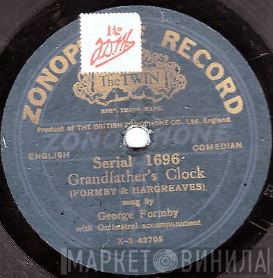 George Formby   - Grandfathers Clock / To Let