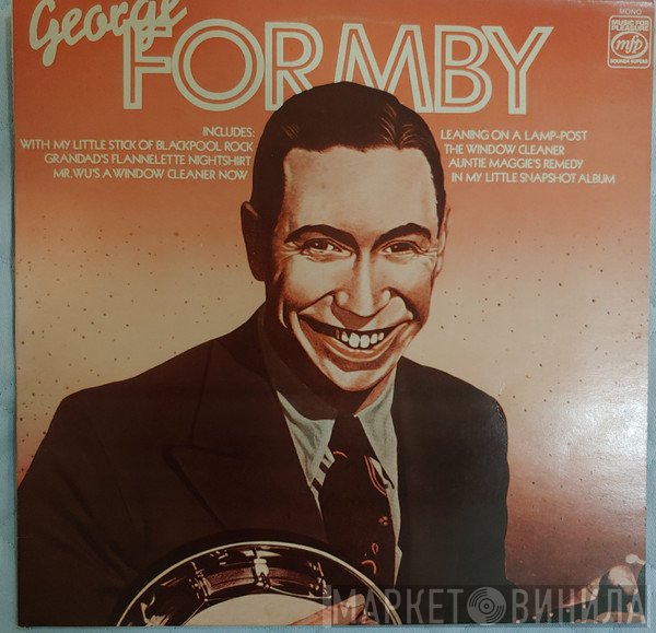 George Formby  - George Formby