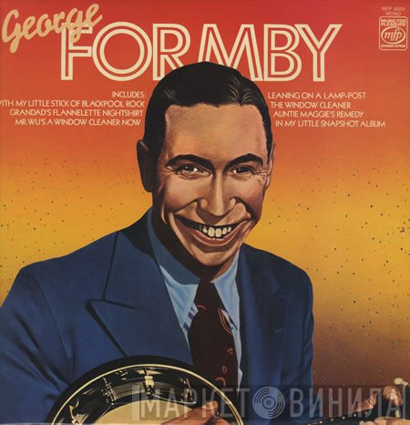 George Formby - George Formby