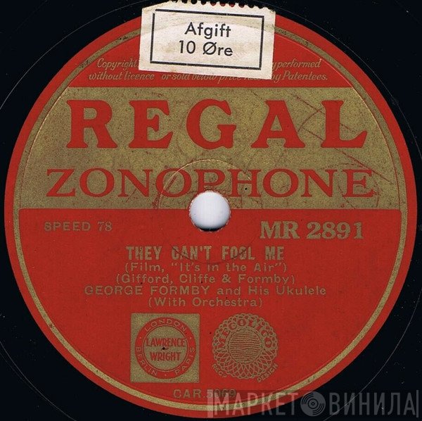 George Formby - They Can't Fool Me / It's In The Air
