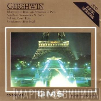 George Gershwin - Kamil Hála, Slovak Philharmonic Orchestra, Libor Pešek  - Rhapsody In Blue / An American In Paris