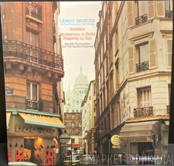 George Gershwin, Leonard Bernstein  - An American In Paris / Rhapsody In Blue