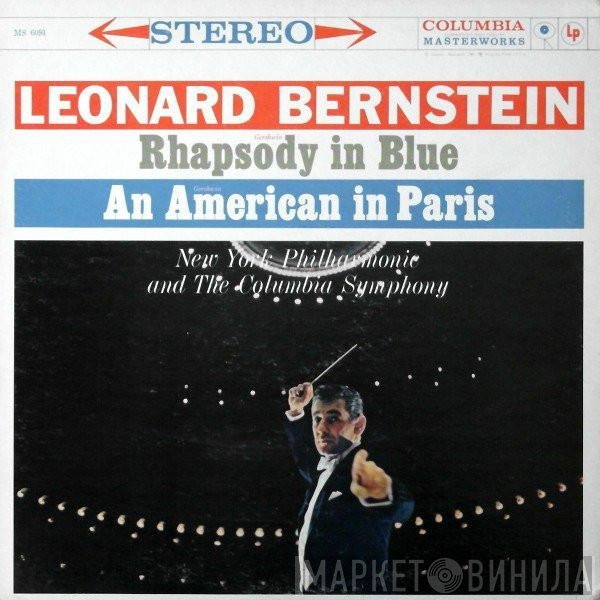 George Gershwin, Leonard Bernstein  - Rhapsody In Blue / An American In Paris