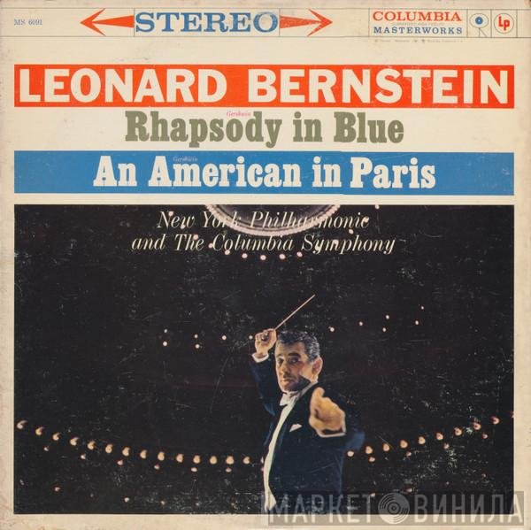 George Gershwin, Leonard Bernstein  - Rhapsody In Blue / An American In Paris