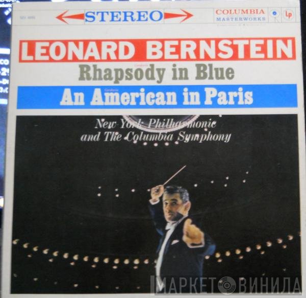 George Gershwin, Leonard Bernstein  - Rhapsody In Blue / An American In Paris