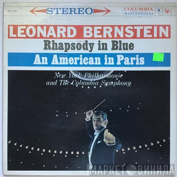 George Gershwin, Leonard Bernstein  - Rhapsody In Blue / An American In Paris