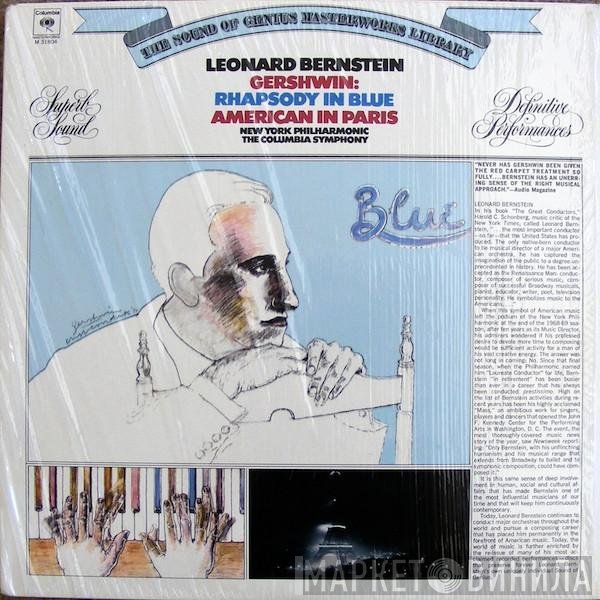 George Gershwin, Leonard Bernstein, The New York Philharmonic Orchestra, Columbia Symphony Orchestra  - Rhapsody In Blue / An American In Paris