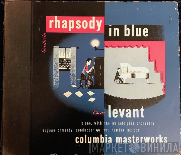 George Gershwin / Oscar Levant  - Rhapsody In Blue