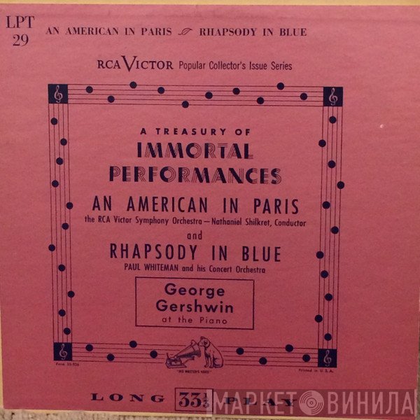 George Gershwin, RCA Victor Symphony Orchestra, Paul Whiteman & His Concert Orchestra  - An American In Paris / Rhapsody In Blue