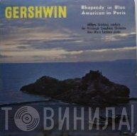 George Gershwin, William Steinberg, The Pittsburgh Symphony Orchestra, Jesus Maria Sanroma - Rhapsody In Blue / An American In Paris