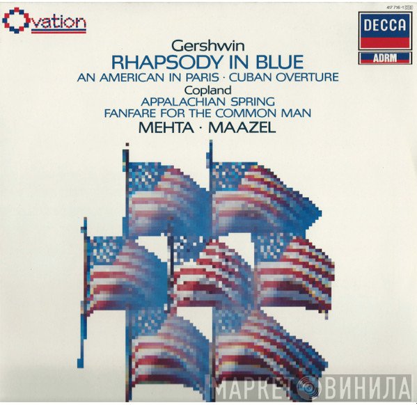 George Gershwin, Aaron Copland, Zubin Mehta, Lorin Maazel  - Rhapsody In Blue