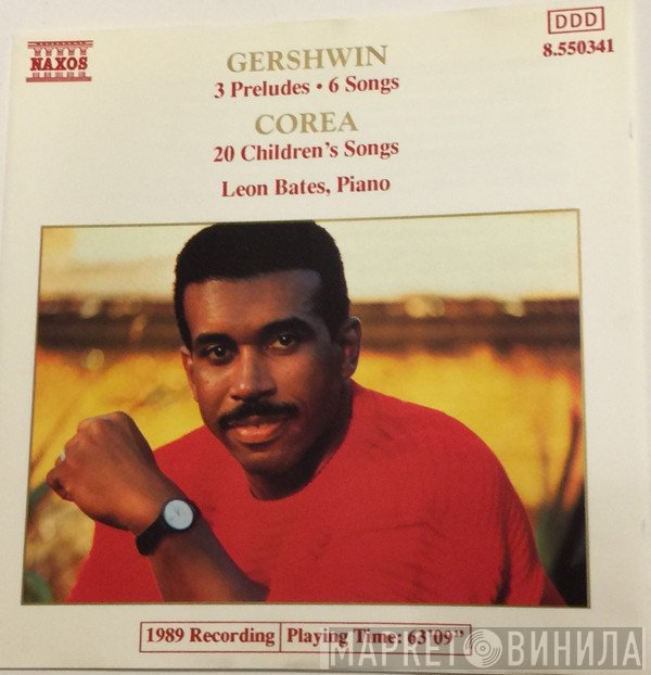 George Gershwin, Chick Corea - Leon Bates  - Gershwin • Corea
