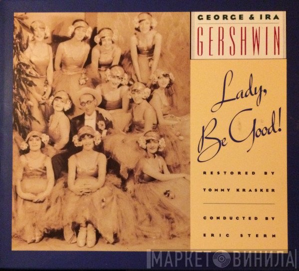 George Gershwin, Ira Gershwin - Lady, Be Good! (1992 Studio Cast)