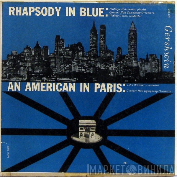 George Gershwin  - Rhapsody In Blue; Ein Amerikaner In Paris
