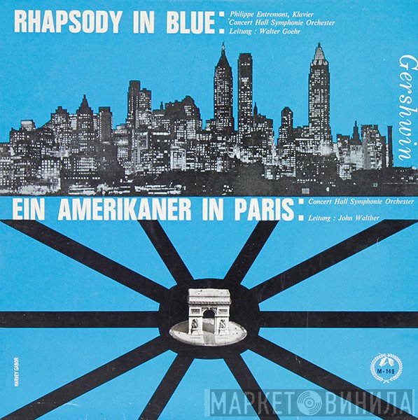 George Gershwin  - Rhapsody In Blue - Ein Amerikaner In Paris