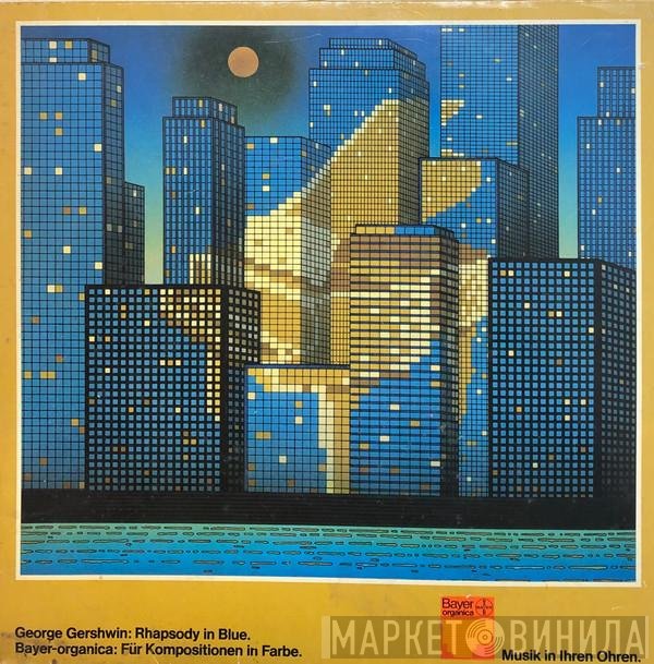 George Gershwin  - Rhapsody In Blue