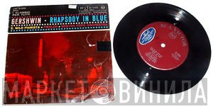 George Gershwin  - Rhapsody In Blue