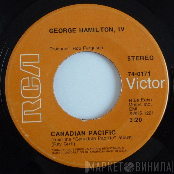 George Hamilton IV  - Canadian Pacific