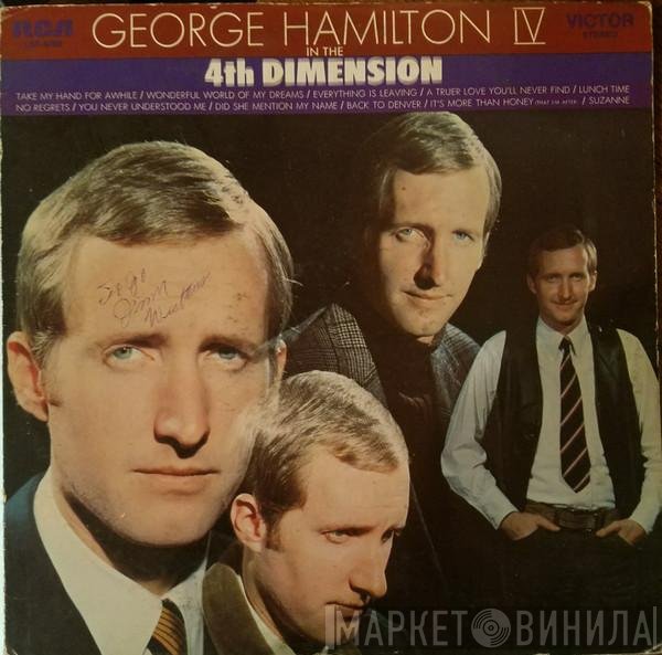 George Hamilton IV  - In The 4th Dimension