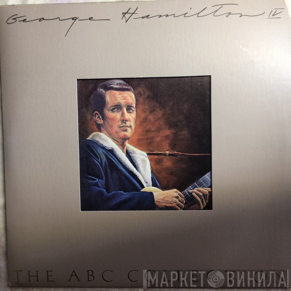 George Hamilton IV  - The ABC Collection
