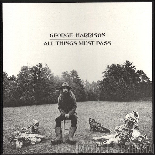 George Harrison  - All Things Must Pass