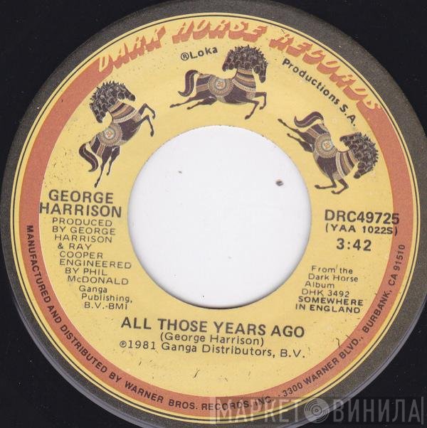 George Harrison - All Those Years Ago