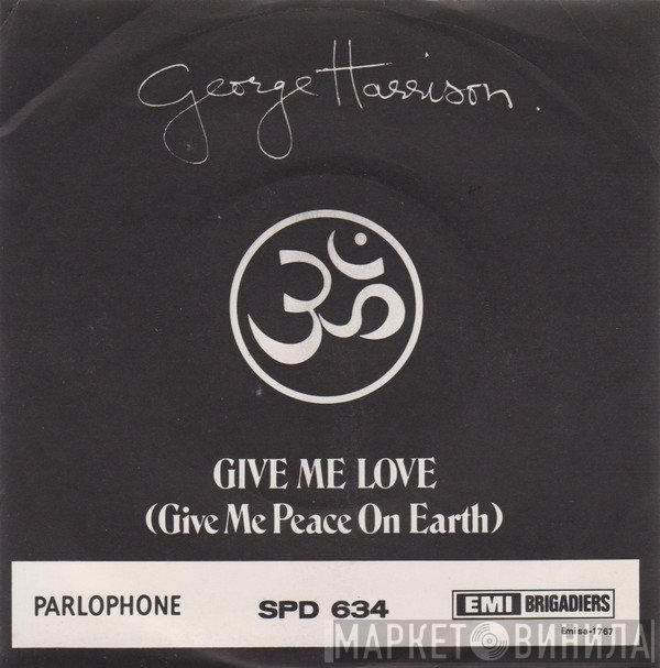 George Harrison - Give Me Love (Give Me Peace On Earth)
