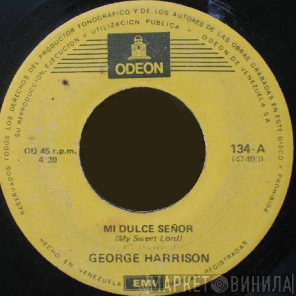George Harrison - My Sweet Lord = Mi Dulce Señor