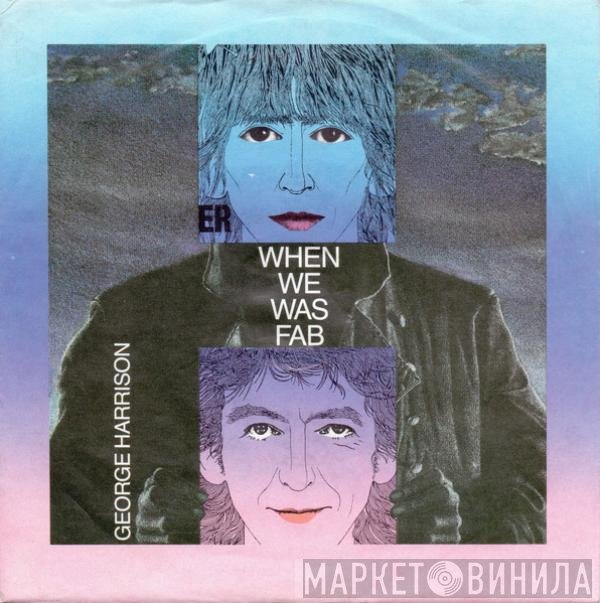 George Harrison  - When We Was Fab