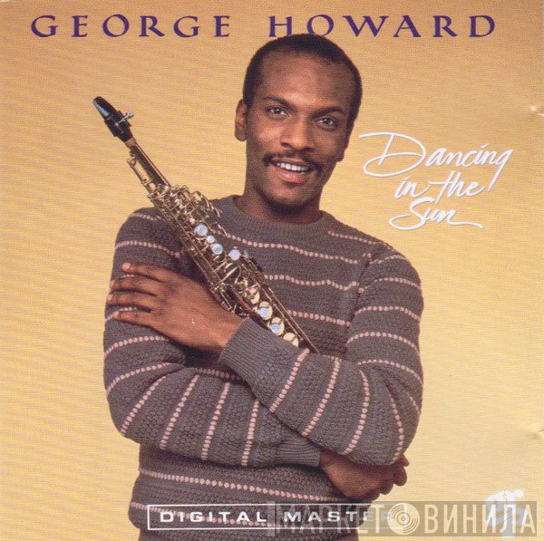 George Howard  - Dancing In The Sun