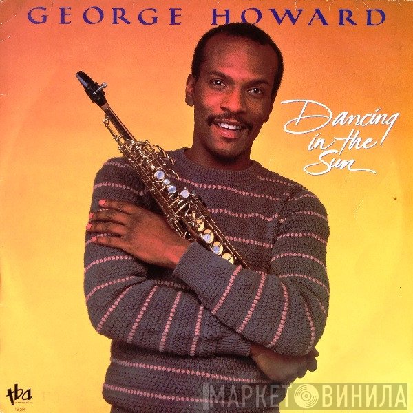 George Howard  - Dancing In The Sun