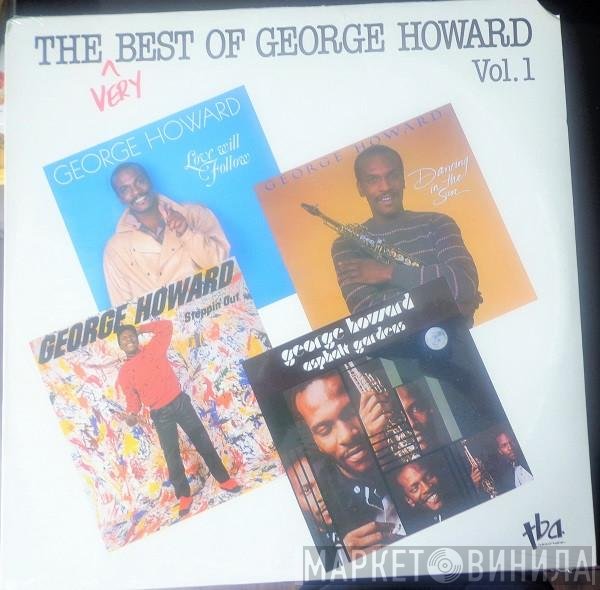 George Howard - The Very Best Of George Howard Vol. 1