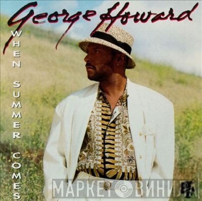 George Howard - When Summer Comes