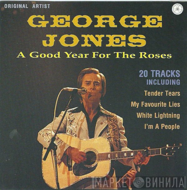 George Jones  - A Good Year For The Roses