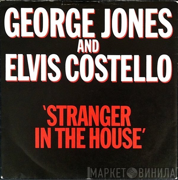 George Jones  And Elvis Costello  - Stranger In The House