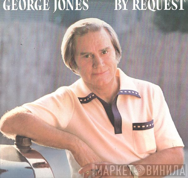 George Jones   - By Request